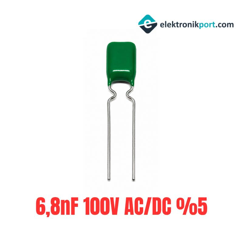 6,8nF 100V AC/DC %5 Tolerans Polyester Film Kondansatör